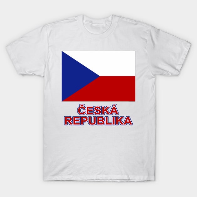 The Pride of the Czech Republic - Czech Flag and Language Design T-Shirt by Naves